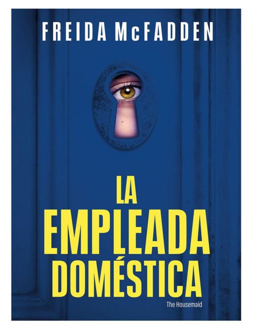 Libro La empleada domestica (La empleada 1)
