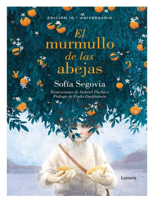 Libro El murmullo de las abejas – Sofía Segovia Edición 10.º Aniversario Editorial Lumen
