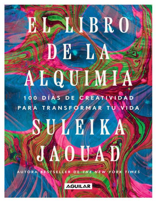 El libro de la alquimia Autor Suleika Jaouad Editorial Aguilar