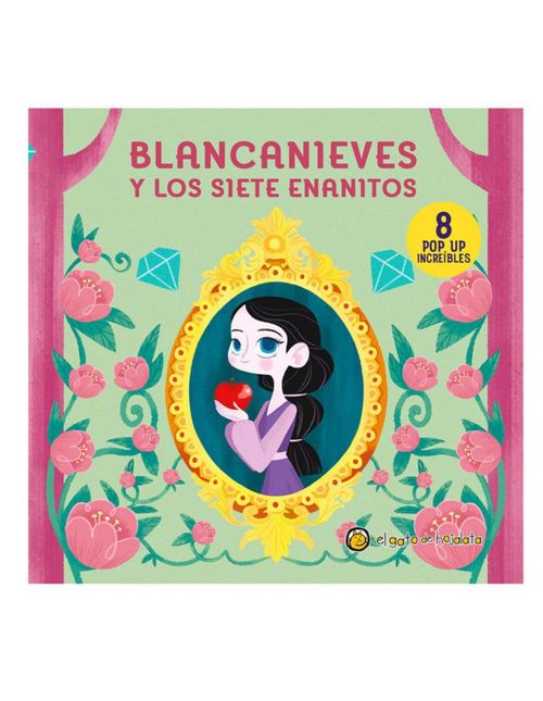 Libro Blanca Nieves y los 7 Enanos Pop Up Editoria El gato de Hojalata