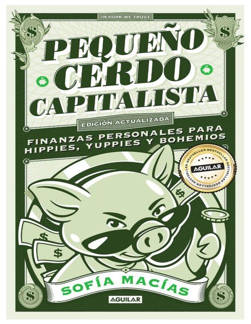 Libro Pequeño Cerdo Capitalista (10° aniversario)