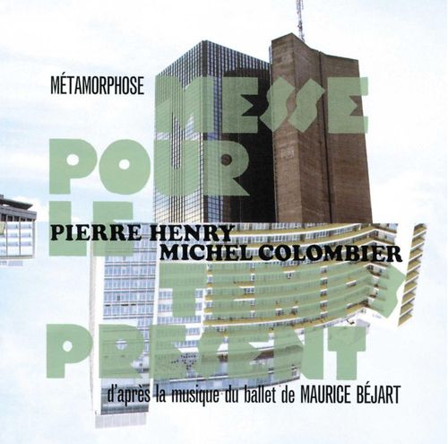 CD Philips Metamorphose: Messe Pour Le Temps Present