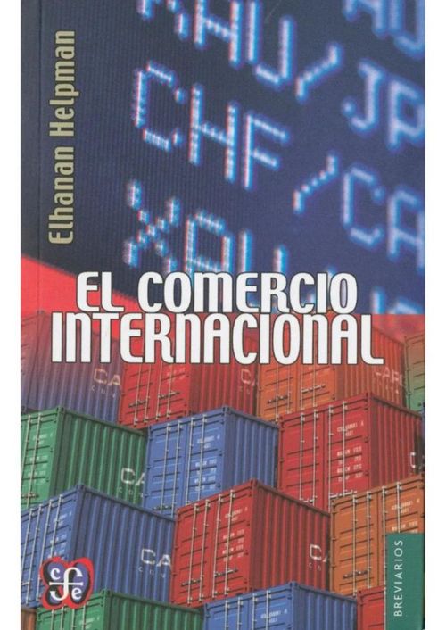 EL COMERCIO INTERNACIONAL DE ELHANAN HELPMAN