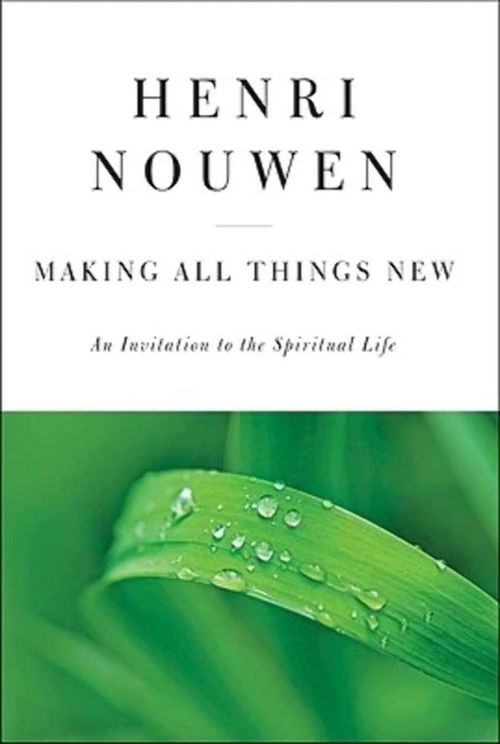 Libro HarperOne "Making All Things New: Una invitación a la vida espiritual"