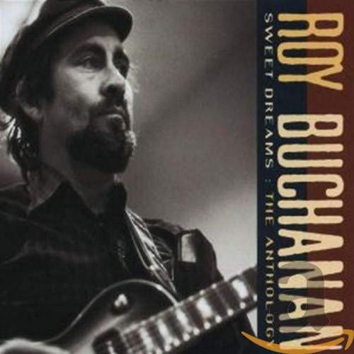 Música Polydor Sweet Dreams Anthology – Roy Buchanan