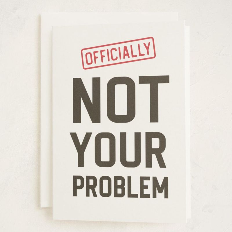 Tarjeta de Felicitación Minted 5x7 “No es Tu Problema”