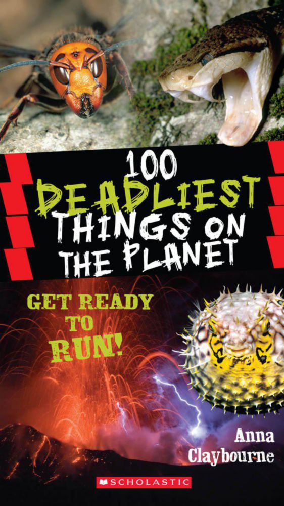Libro Scholastic: 100 cosas más mortales del planeta