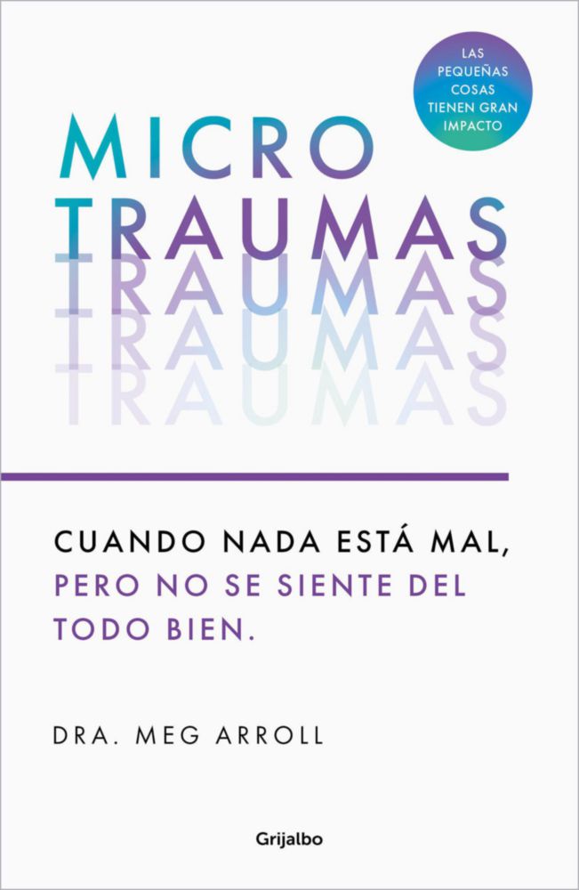 Libro Grijalbo Microtraumas (Edición en español)