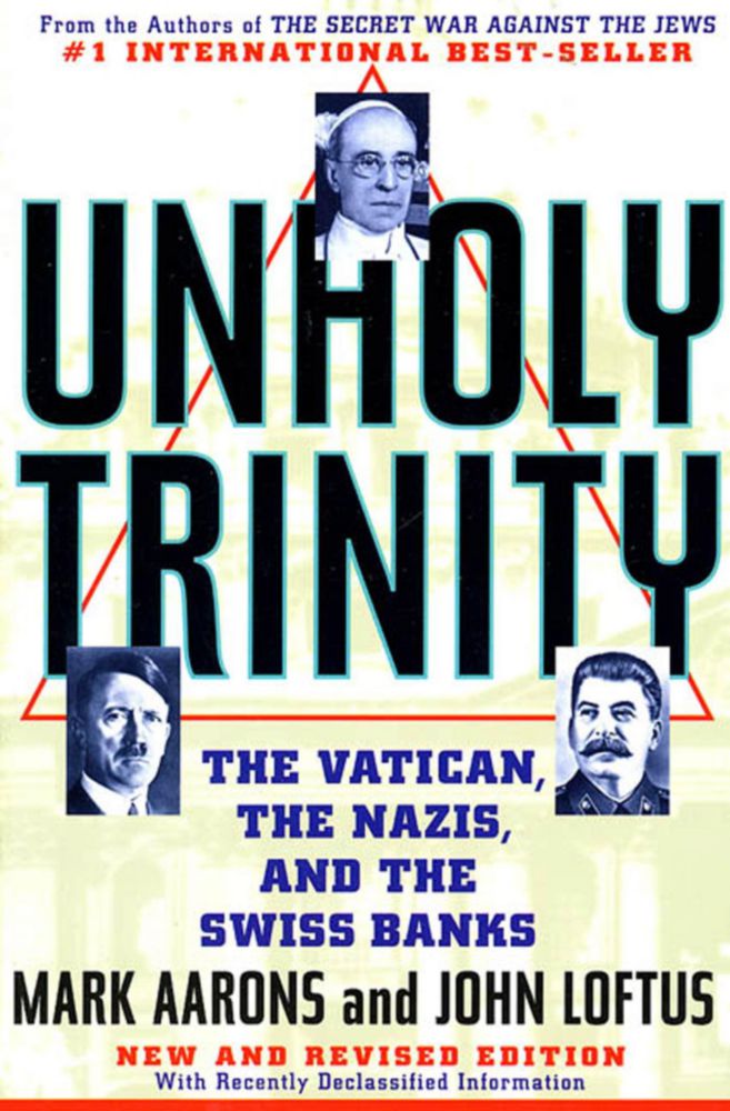Libro St. Martin's Griffin – Unholy Trinity: El Vaticano los Nazis y los Bancos Suizos