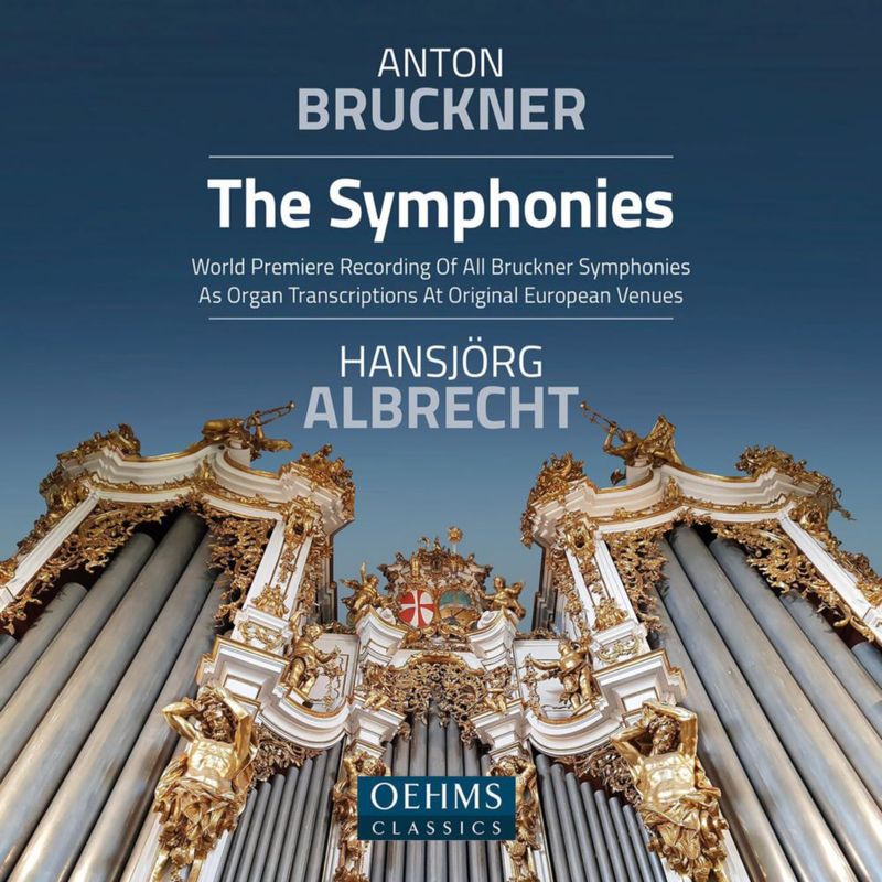 ABIS MUSIC OEHMS Transcripciones para órgano de las Sinfonías de Bruckner