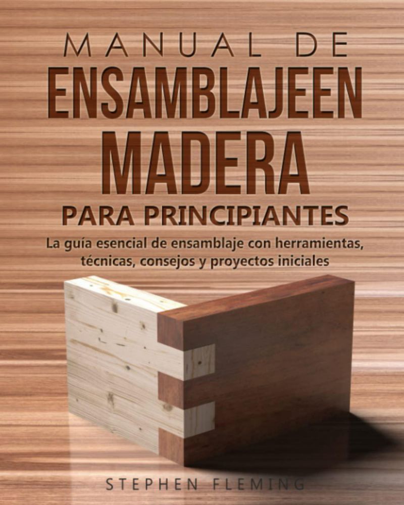 Majosta – Manual de Ensamblaje en Madera para Principiantes