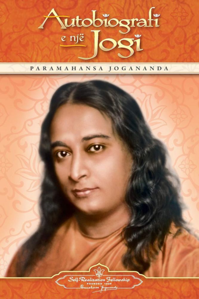 Libro de Self-Realization Fellowship – Autobiografía de un Yogui (edición albanesa)