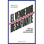 Empresa Activa – Ventas Desafiantes: Las Características que Necesitas para Vender Siempre (Edición en Español)
