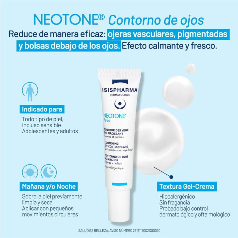 Isispharma Neotone Eyes Contorno de ojos 4 en 1 antimanchas 15 ml