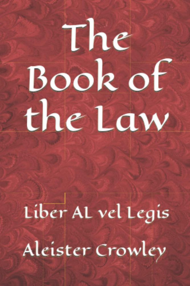 El Libro de la Ley: Liber AL vel Legis (Edición Majosta)