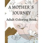 Libro de colorear para adultos Majosta – El viaje de una madre