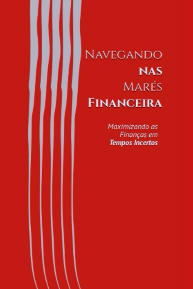 Majosta – Navegando las Mareas Financieras (Edición en Portugués)