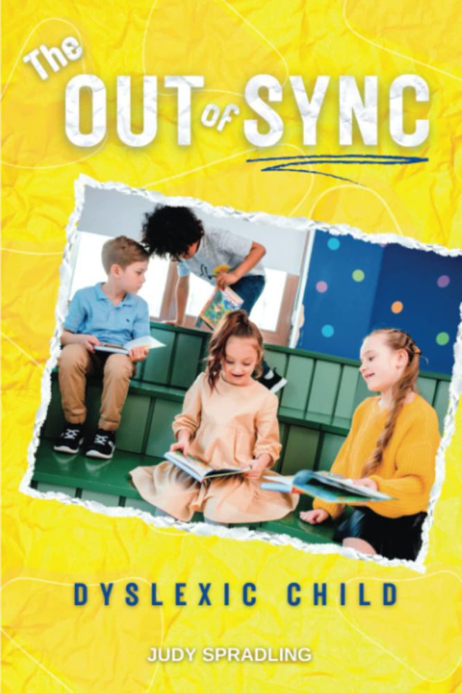 Libro Majosta – The Out of Sync Dyslexic Child