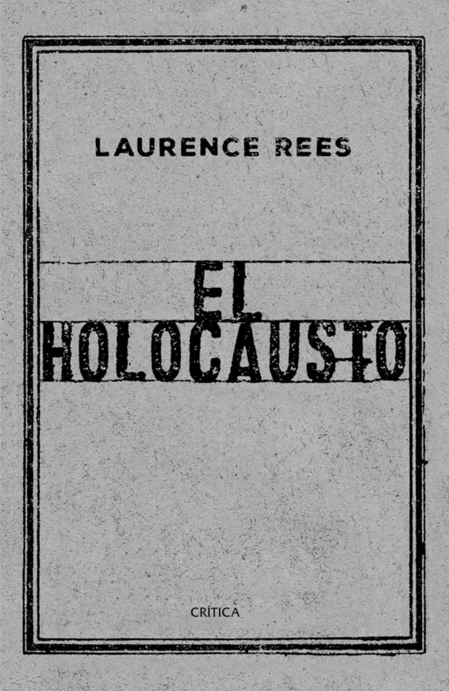 Libro Editorial Crítica: El Holocausto – Voces