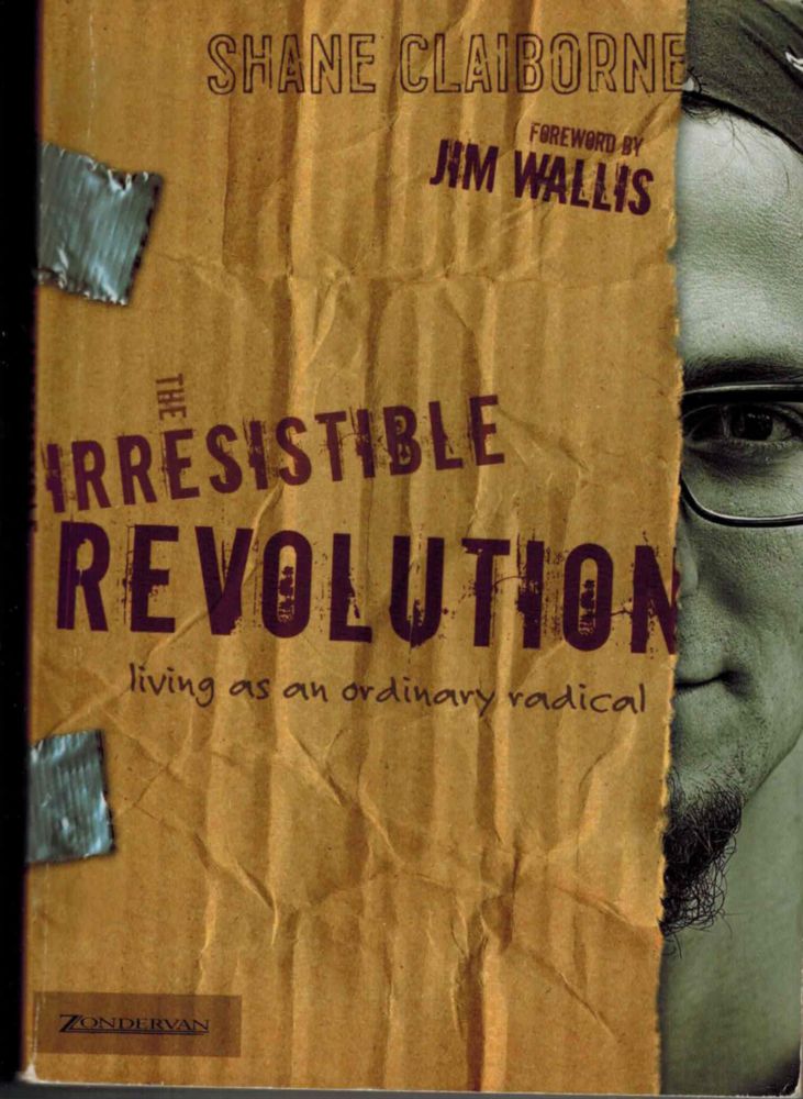 Libro Zondervan – La Revolución Irresistible: Vivir como un radical ordinario