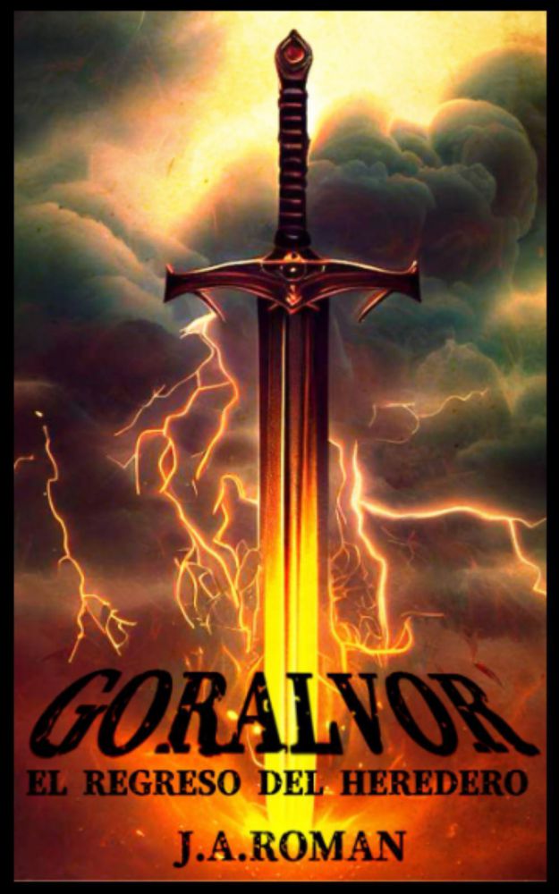 Libro Majosta EL REGRESO DEL HEREDERO: GORÁLVOR EL ALBA