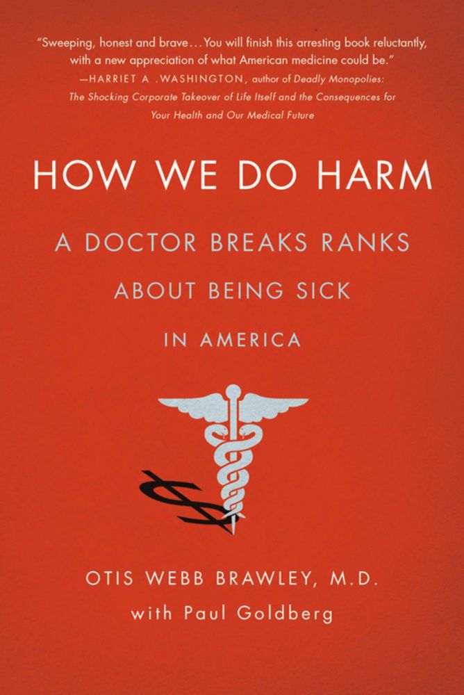 Libro St. Martin's Griffin How We Do Harm