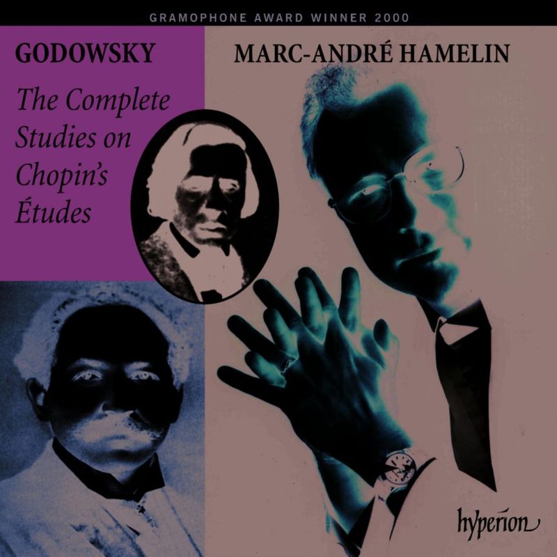 Música Hyperion – Estudios de Godowsky sobre Chopin – Marc‑André Hamelin