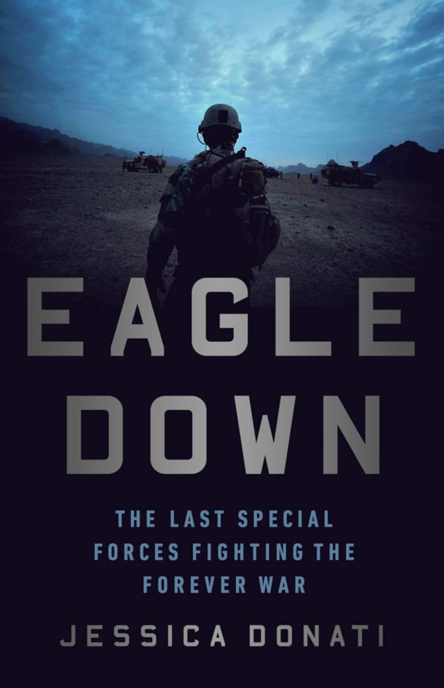 Libro PublicAffairs – Eagle Down: La guerra de Afganistán