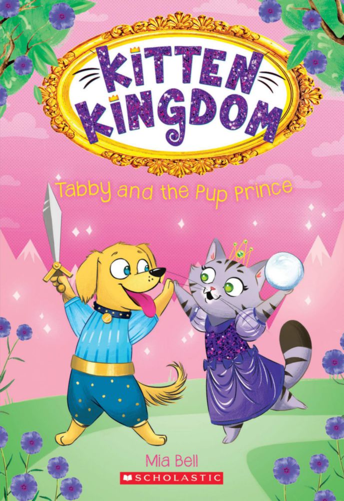 Libro Scholastic Tabby y el Cachorro Prince (Kitten Kingdom #2)