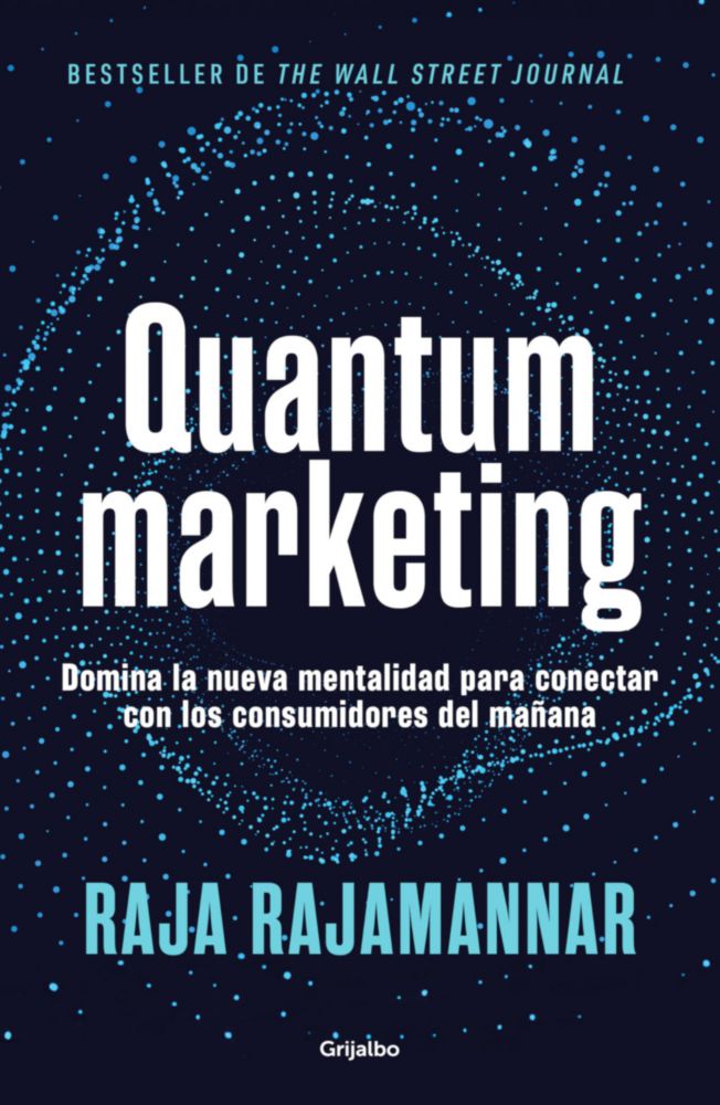 Quantum Marketing (Edición en Español) – Grijalbo