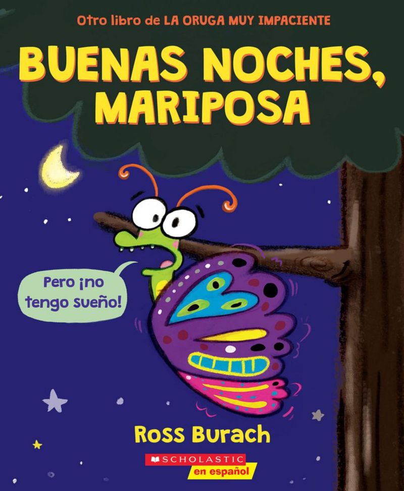 Libro Scholastic Buenas Noches Mariposa Edición en Español