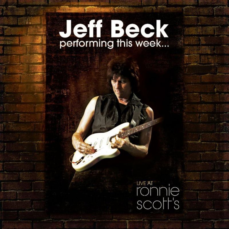 Blu-ray Eagle Rock: Jeff Beck en vivo en Ronnie Scott's