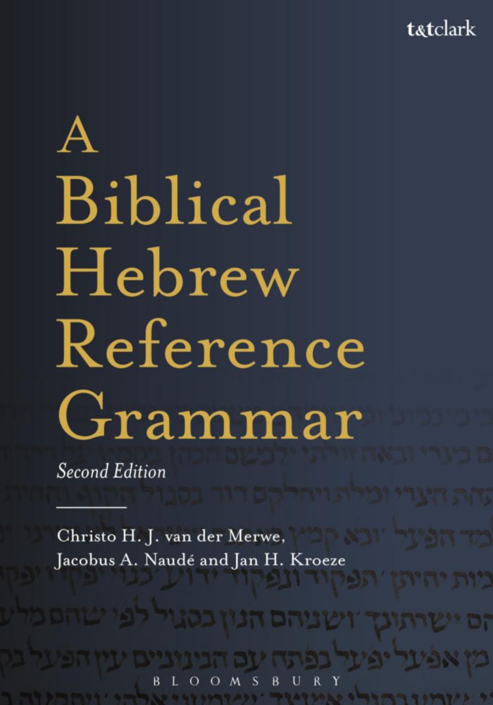Gramática de Referencia del Hebreo Bíblico Bloomsbury 2ª Ed.