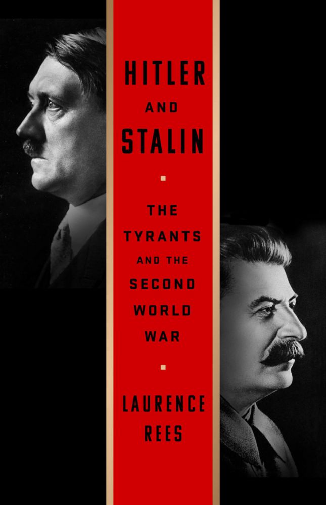 Libro PublicAffairs: Hitler y Stalin los tiranos de la Segunda Guerra Mundial