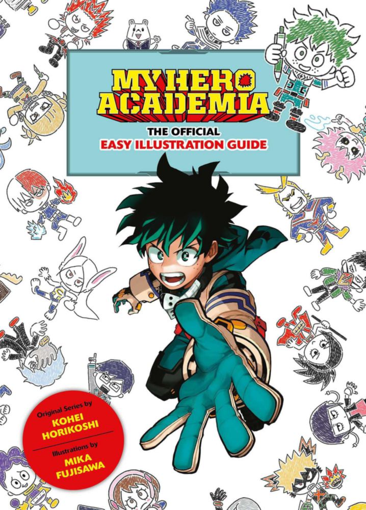 My Hero Academia: Guía Oficial de Ilustración Fácil – Viz Media