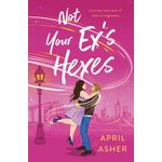 Libro St. Martin's Griffin – Not Your Ex's Hexes