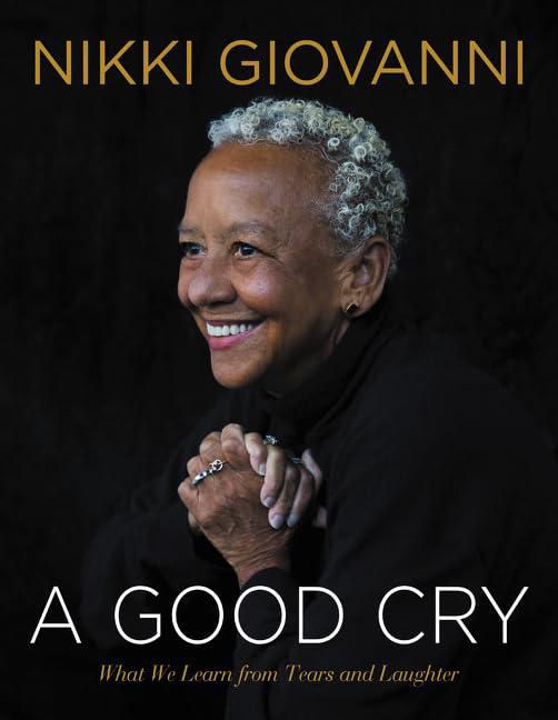 A Good Cry: Lo que aprendemos de las lágrimas y la risa