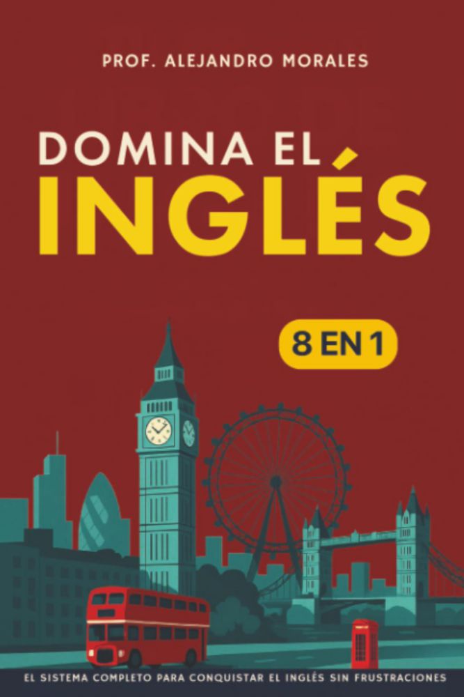 PublishDrive Domina el Inglés Sistema 8 en 1