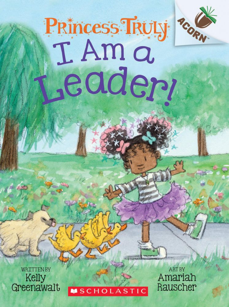 Libro Scholastic ¡Soy una líder! Princesa Truly #9