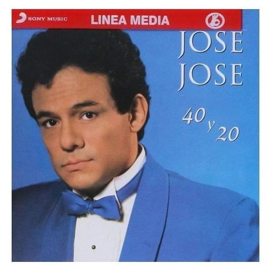 Jose Jose 40 Cuarenta Y 20 Veinte