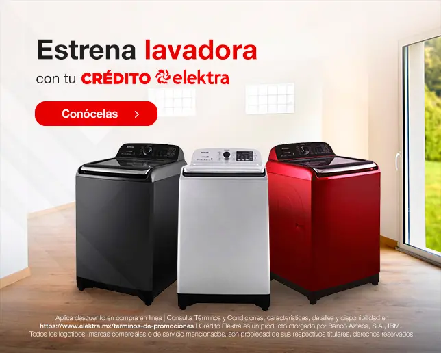 Estrena lavadora con tu crédito Elektra